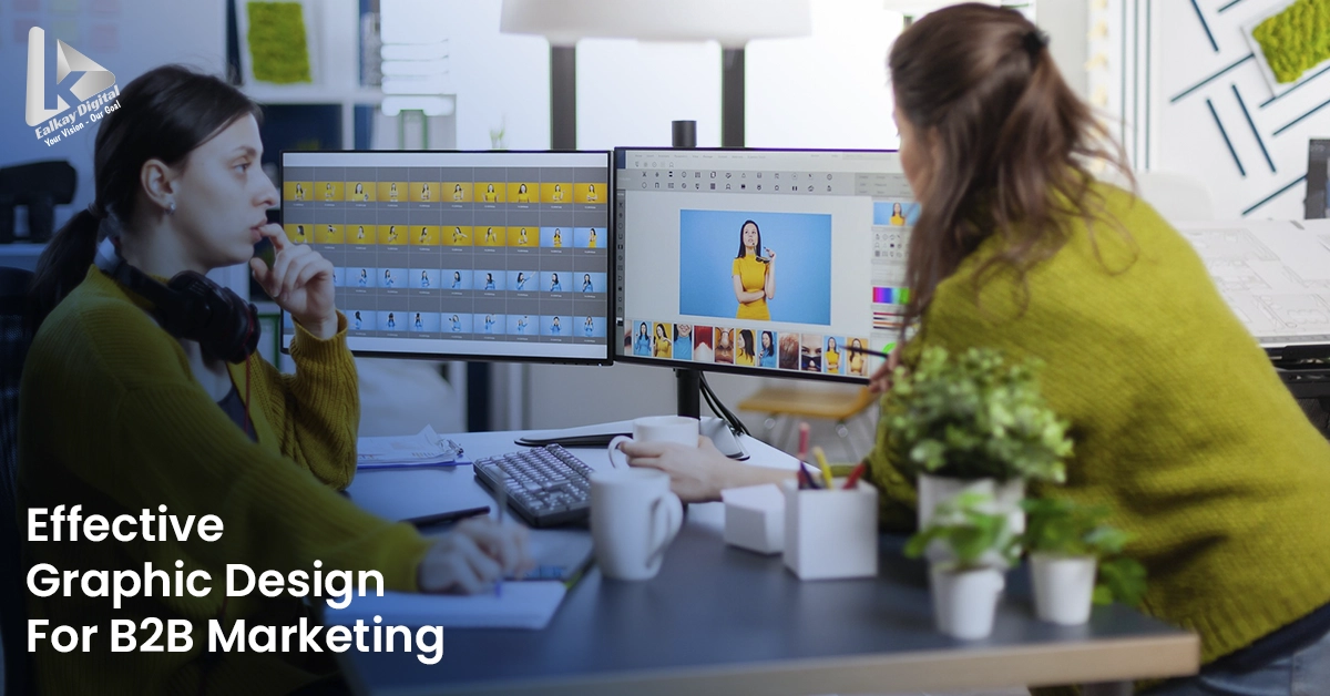 What Are the Key Elements of Effective Graphic Design for B2B Marketing?