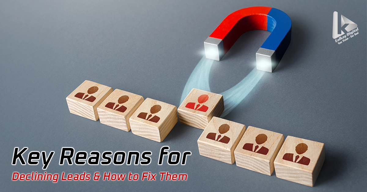 Key Reasons for Declining Leads: Ways to Fix Issues.