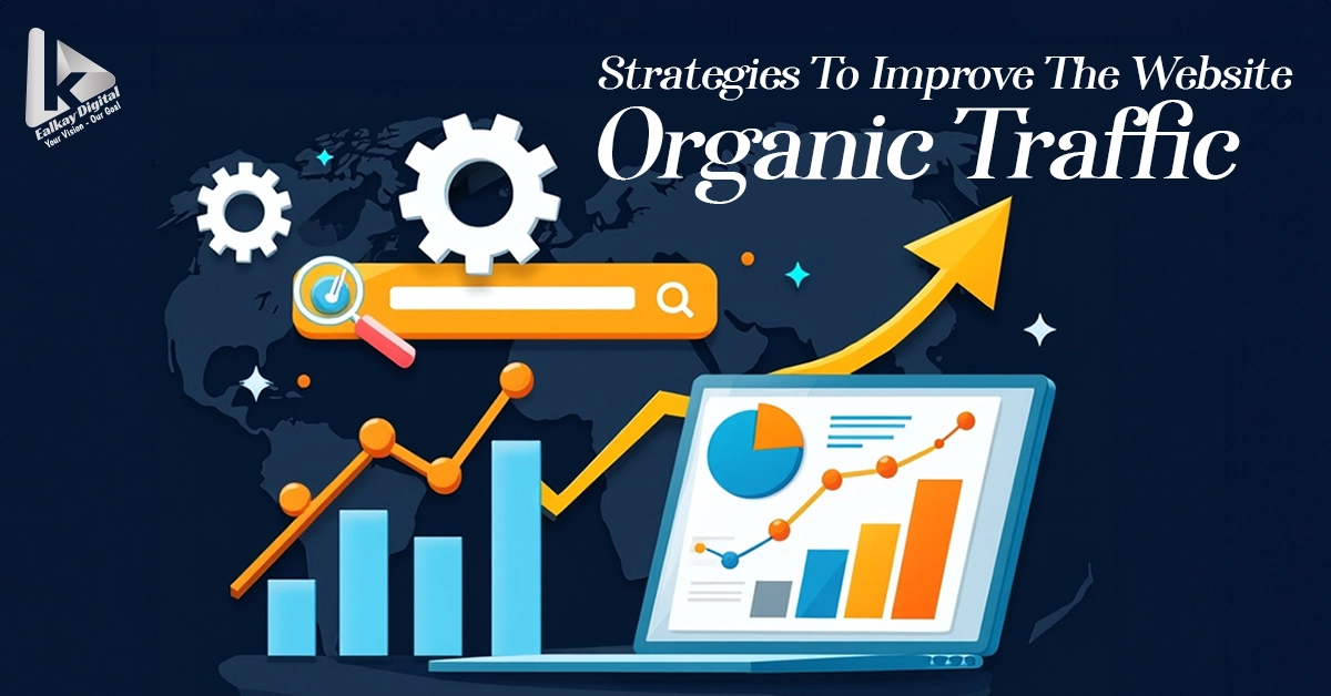 Proven strategies to improve the website organic traffic growth rate