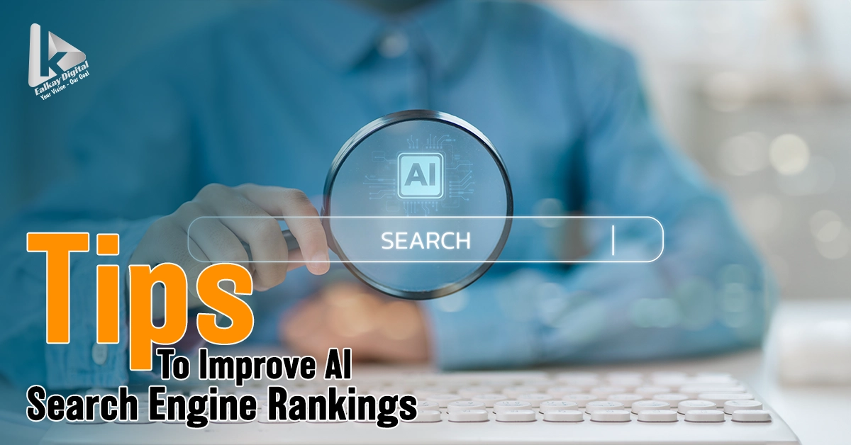 Tips to Improve AI Search Engine Rankings